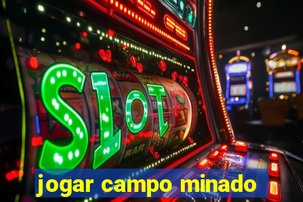 jogar campo minado