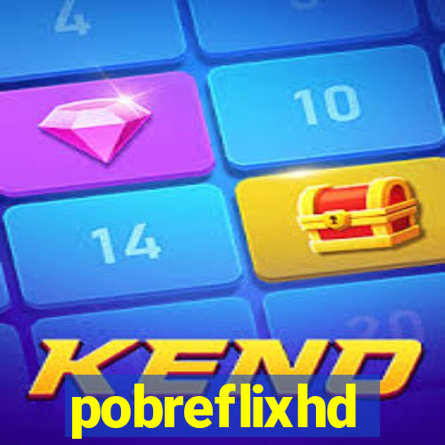 pobreflixhd