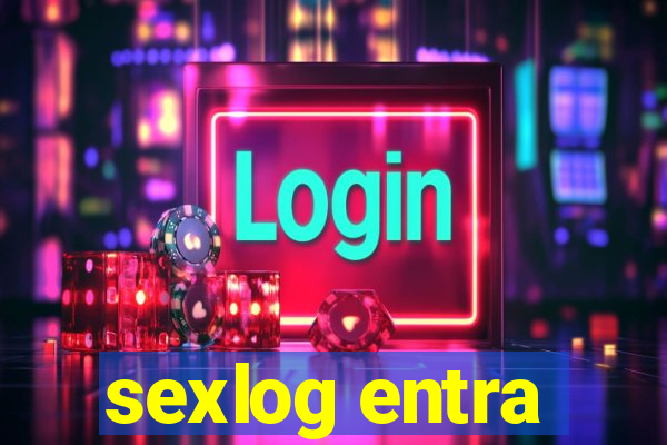 sexlog entra