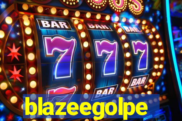 blazeegolpe