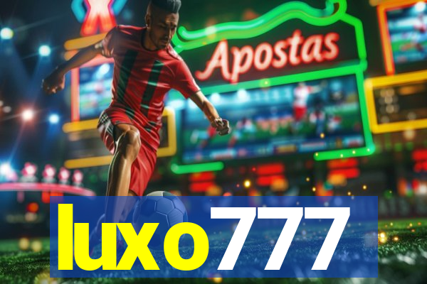 luxo777