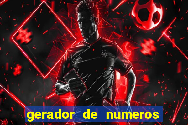 gerador de numeros da mega sena mestre loterias