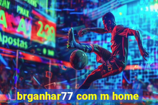 brganhar77 com m home