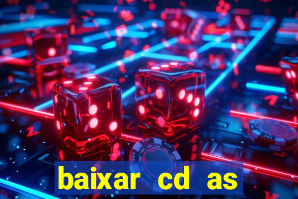 baixar cd as melhores de edson gomes