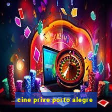 cine prive porto alegre