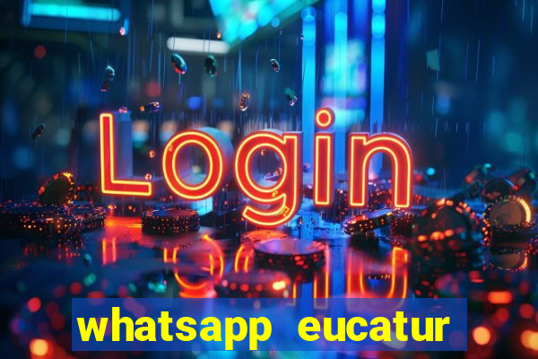 whatsapp eucatur porto velho