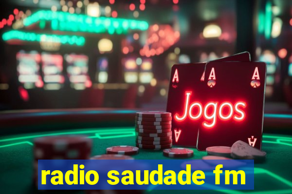 radio saudade fm