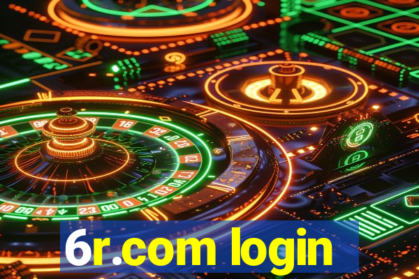 6r.com login