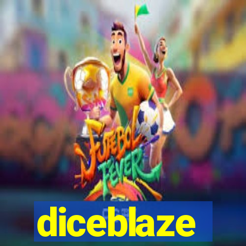 diceblaze