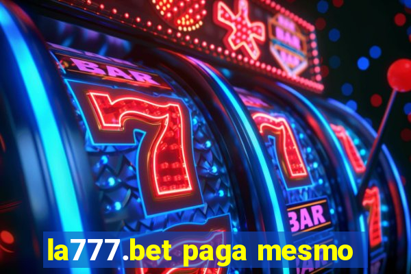 la777.bet paga mesmo