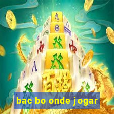 bac bo onde jogar