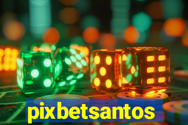 pixbetsantos