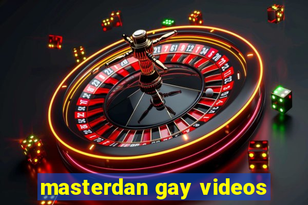 masterdan gay videos