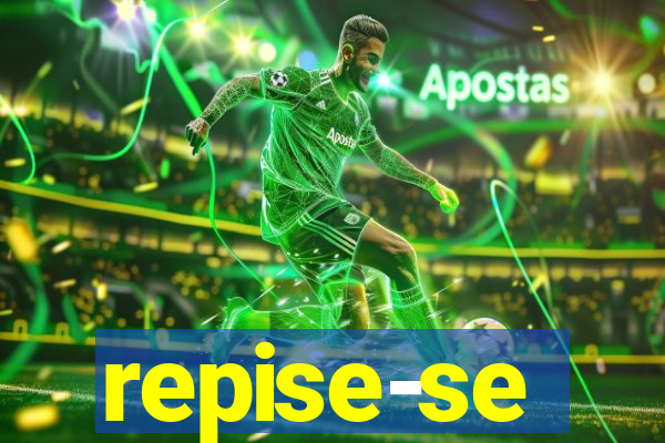 repise-se