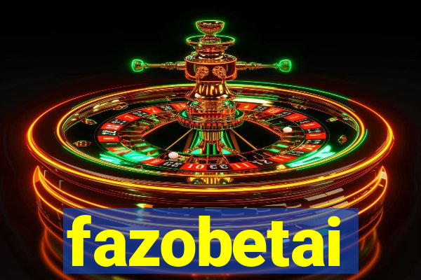 fazobetai