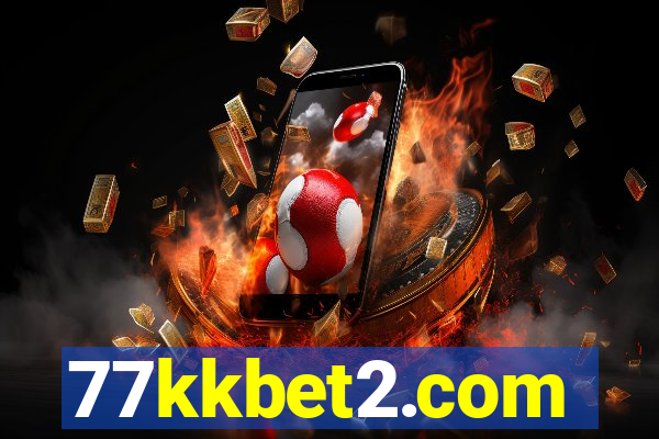 77kkbet2.com