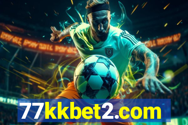 77kkbet2.com