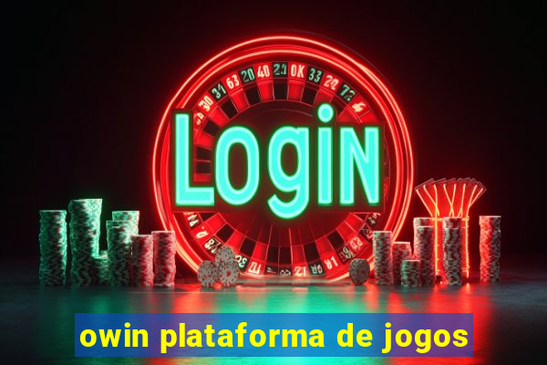 owin plataforma de jogos