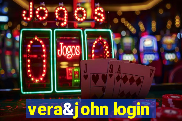 vera&john login