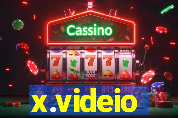 x.videio