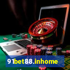 91bet88.inhome