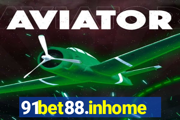 91bet88.inhome