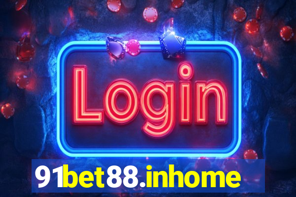 91bet88.inhome