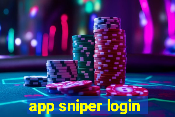 app sniper login