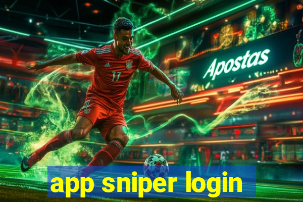 app sniper login