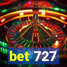 bet 727