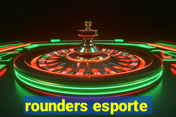 rounders esporte