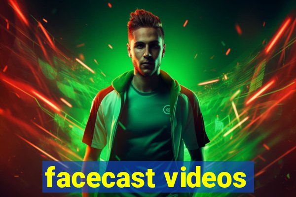 facecast videos