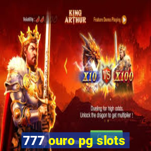 777 ouro pg slots