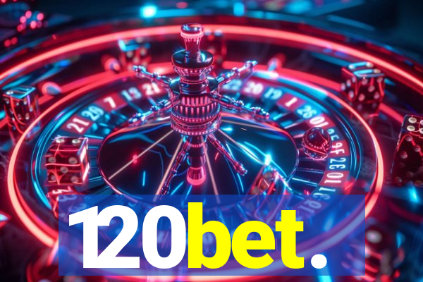 120bet.