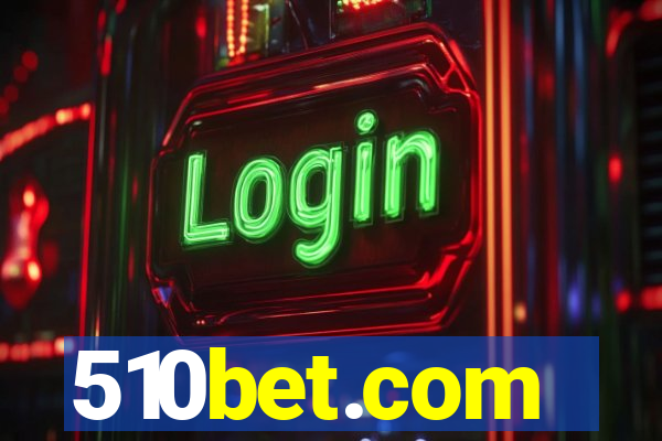 510bet.com