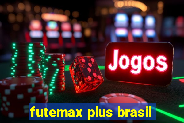 futemax plus brasil