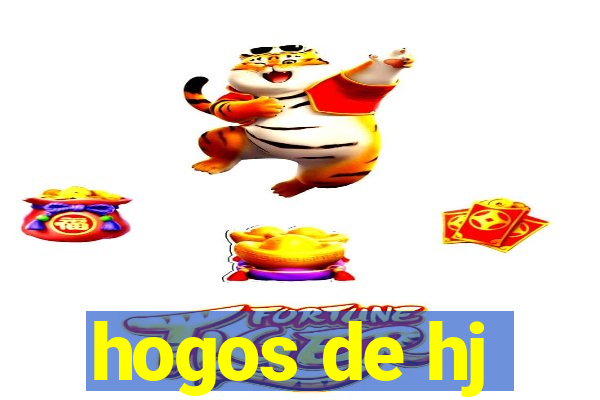 hogos de hj