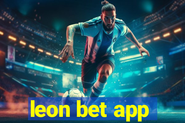 leon bet app