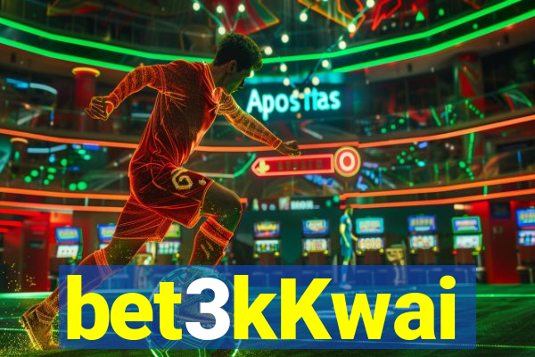 bet3kKwai