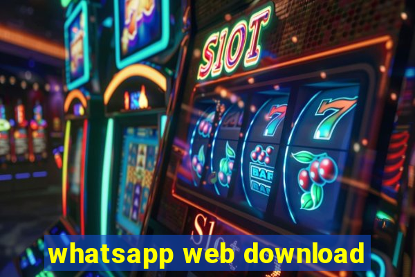 whatsapp web download