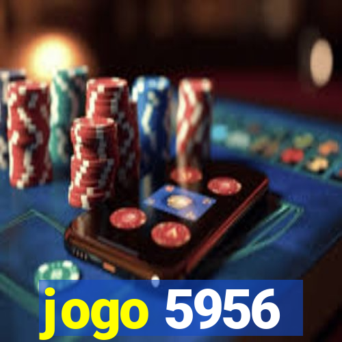 jogo 5956