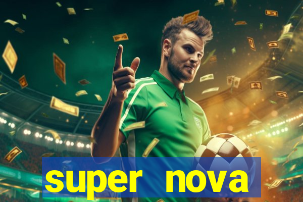 super nova itabirito itabirito portal supernova.com.br