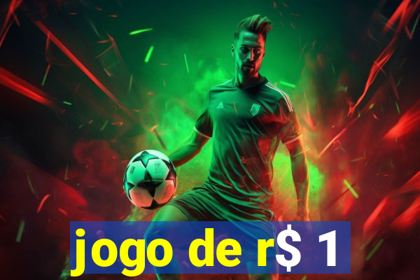 jogo de r$ 1