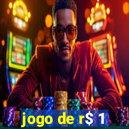 jogo de r$ 1