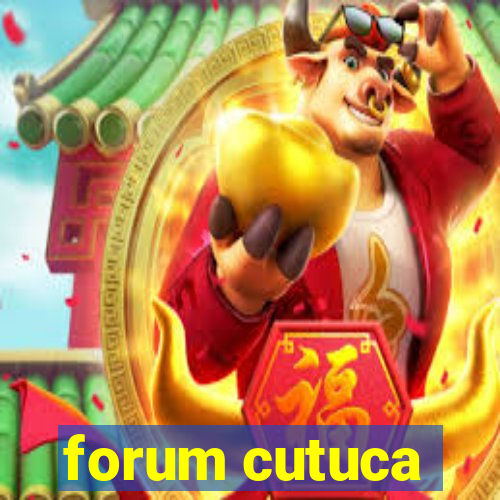 forum cutuca