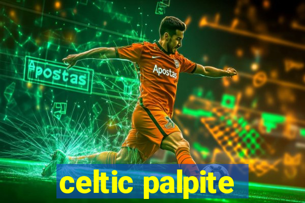 celtic palpite