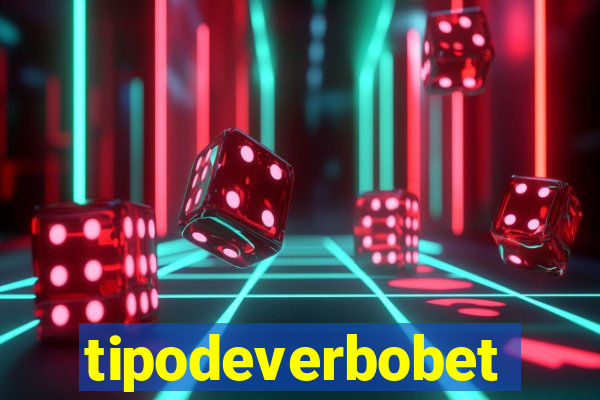 tipodeverbobet