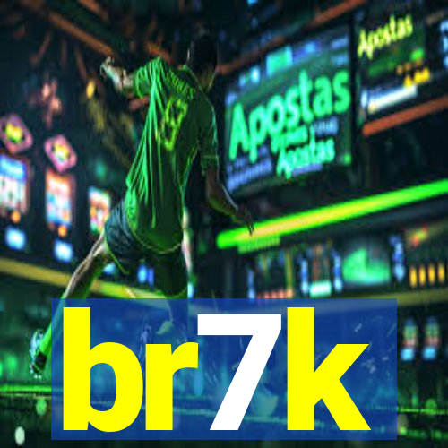 br7k