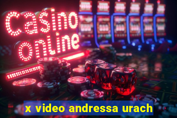 x video andressa urach