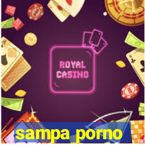 sampa porno